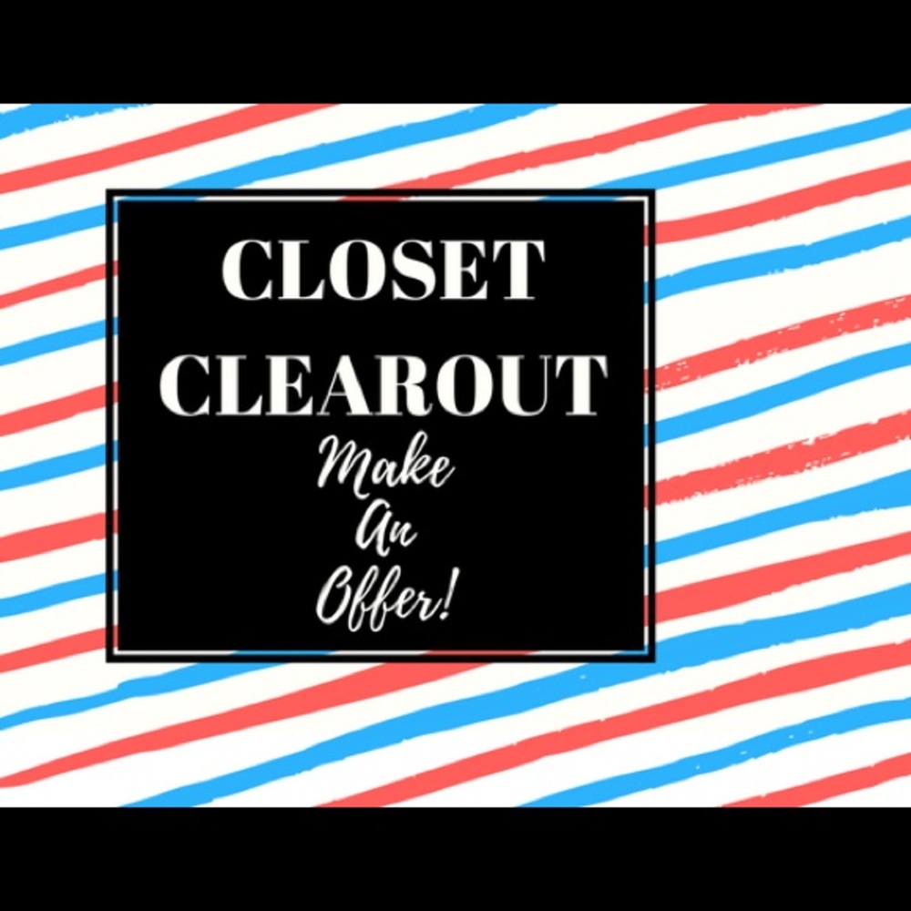 CLOSET CLEAROUT ~ MAKE AN OFFER